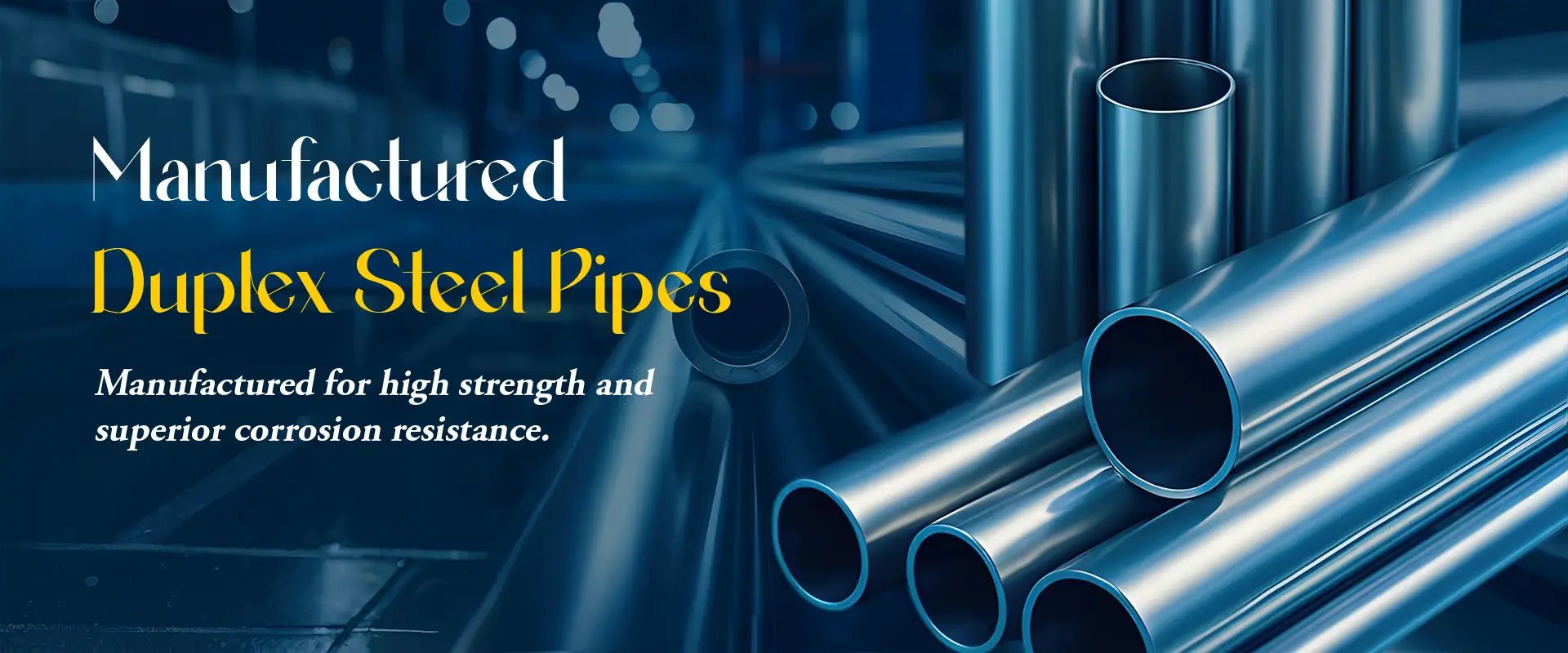 Duplex Steel Pipes Manufacturers in Turkey