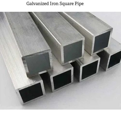 Galvanized Square Tubes Manufacturers in Mumbai